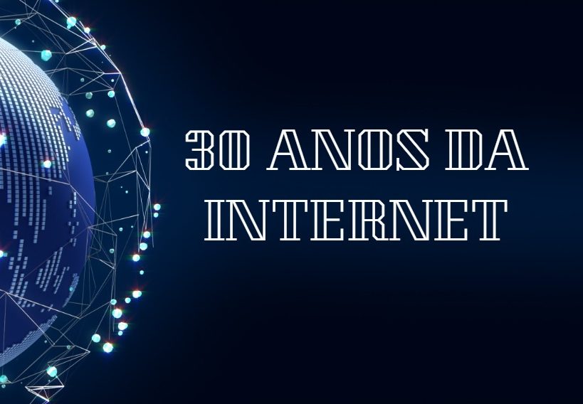 30 anos: a web faz aniversário!